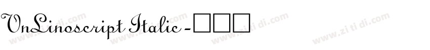VnLinoscript Italic字体转换